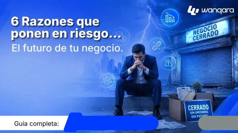 6 razones que ponen en riesgo tu negocio