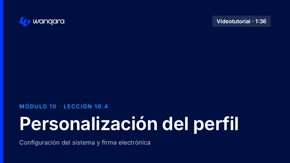 Videotutorial de Wanqara Software: Personalización del perfil (lección 10.4)