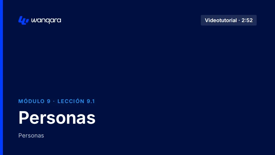 Videotutorial de Wanqara Software: Personas (lección 9.1)