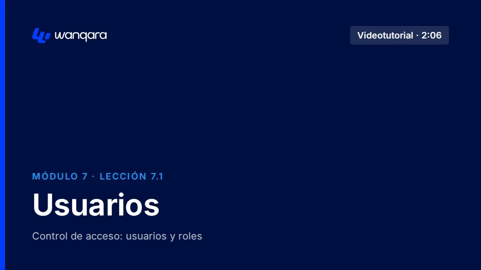 Videotutorial de Wanqara Software: Usuarios (lección 7.1)